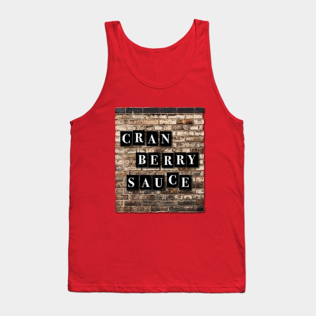 Cranbury Sauce Tank Top by Vandalay Industries